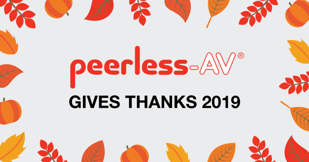 Peerless-AV Gives Thanks 2019