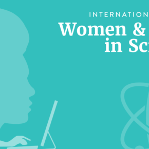 Celebrating Women and Girls in Science (February 11) Celebrating Women and Girls in Science (February 11)